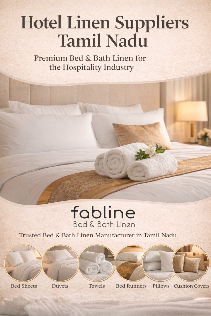 Hotel Linen Suppliers Tamil Nadu Premium Bed and Bath Linen Manufacturer Fabline