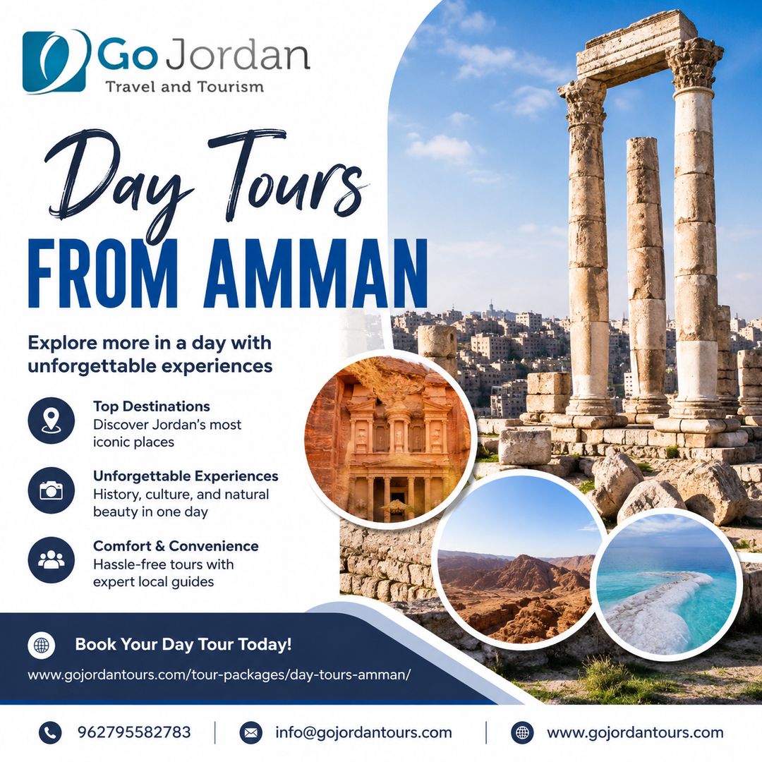 Day Tours From Amman | Explore Jordan's Top Attractions