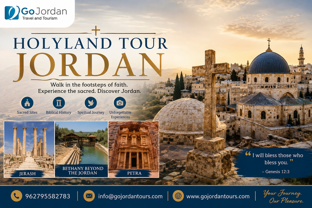 Holyland Tour Jordan: Explore Biblical Sites, Petra & Jerusalem