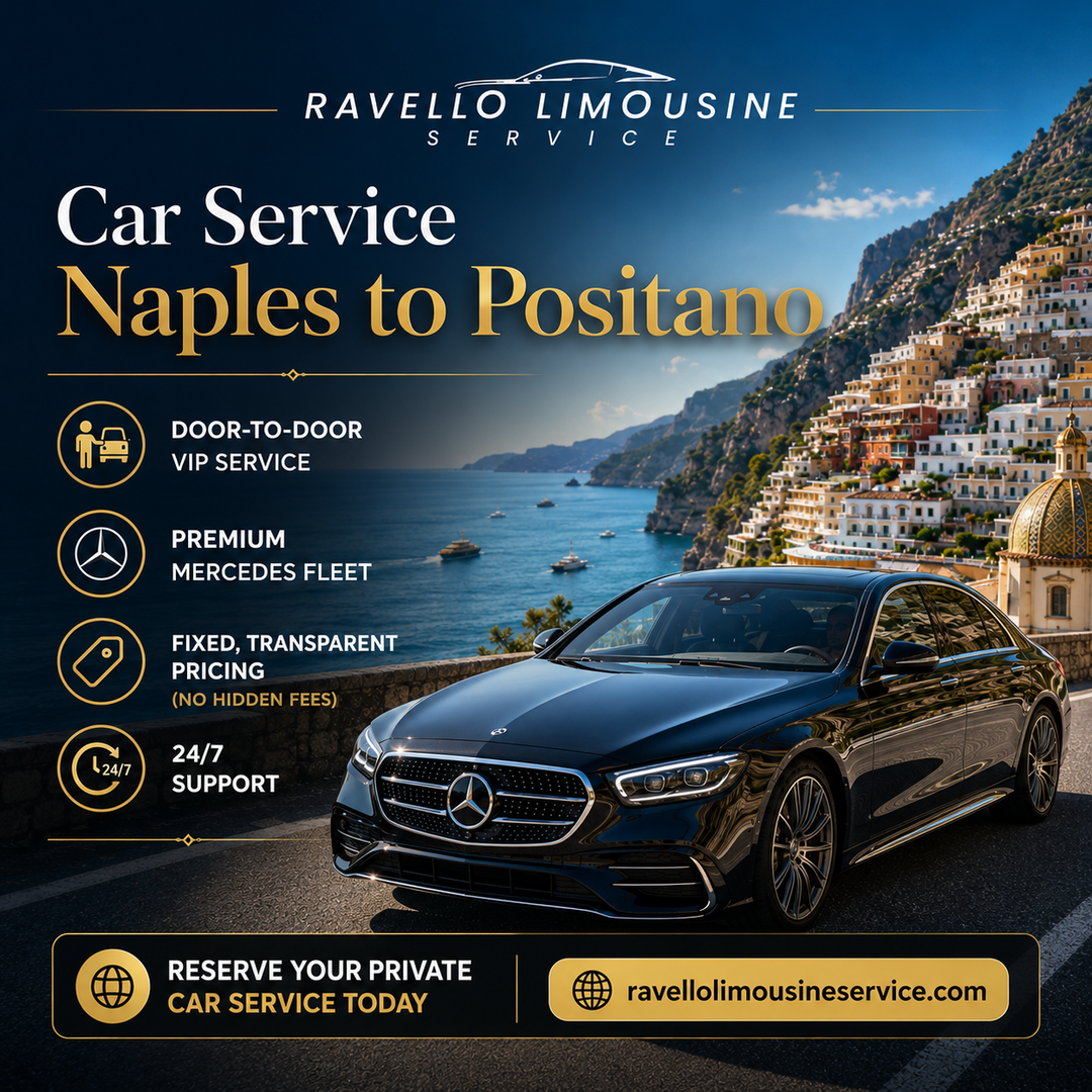 Reliable Naples to Positano Car Service