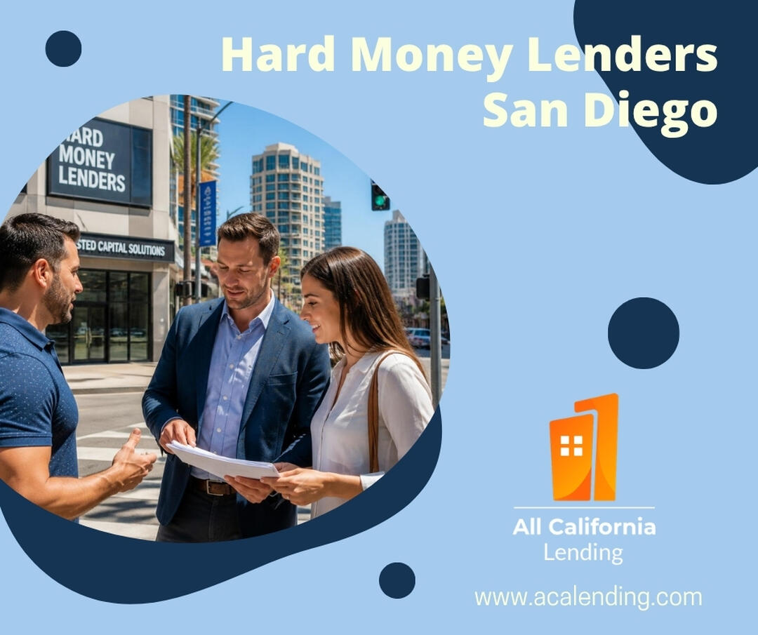 Trusted Hard Money Lenders San Diego
