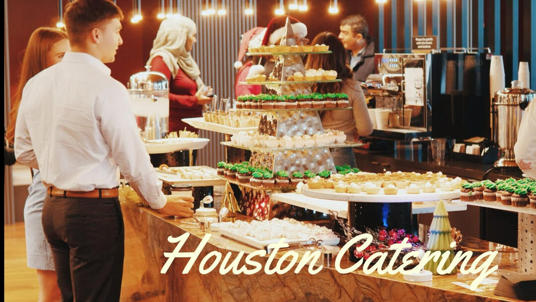 Houston Catering Services for Every Celebration - The Heights Catering